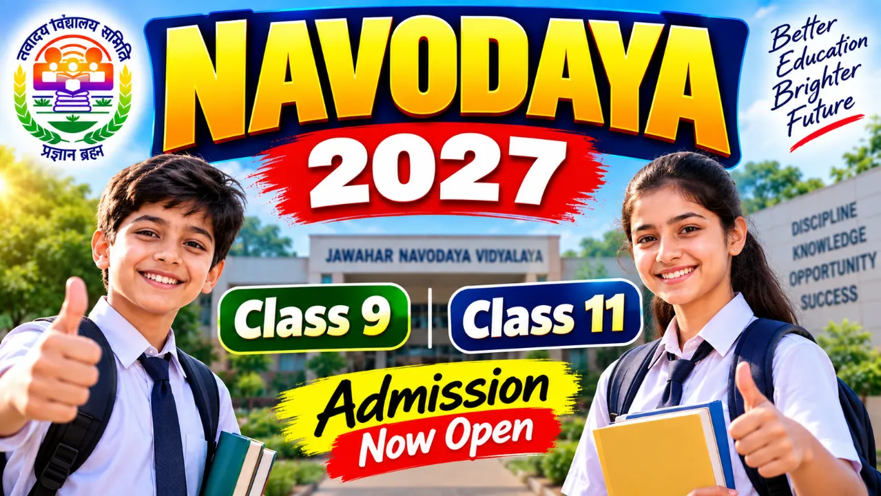 Navodaya Class 9 & 11 Admission 2027